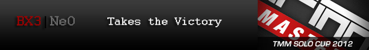TMM Solo Cup 2012 - NeO Takes The Victory
